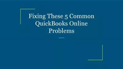 Fixing These 5 Common QuickBooks Online Problems