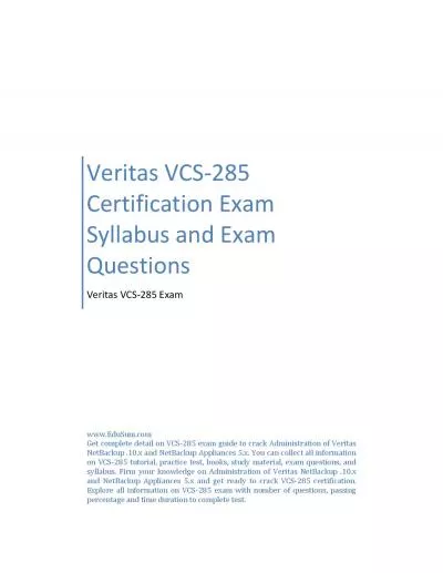 Veritas VCS-285 Certification Exam Syllabus and Exam Questions