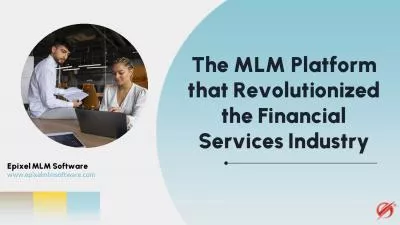 MLM Platform Revolutionizes Financial Services Industry(