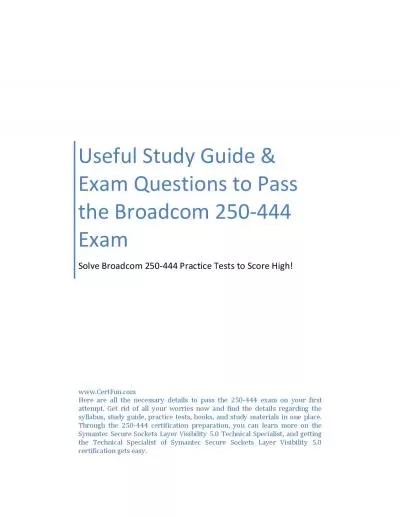 Useful Study Guide & Exam Questions to Pass the Broadcom 250-444 Exam