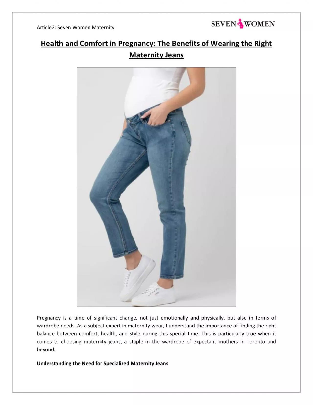 Health and Comfort in Pregnancy: The Benefits of Wearing the Right Maternity Jeans | Seven