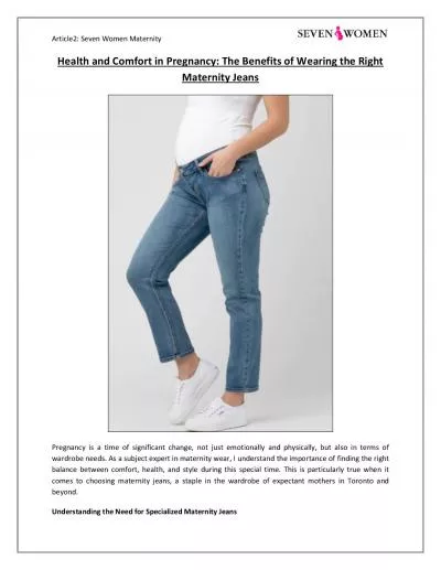 Health and Comfort in Pregnancy: The Benefits of Wearing the Right Maternity Jeans | Seven Women Maternity