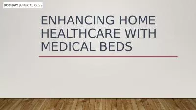 Enhancing Home Healthcare with Medical Beds