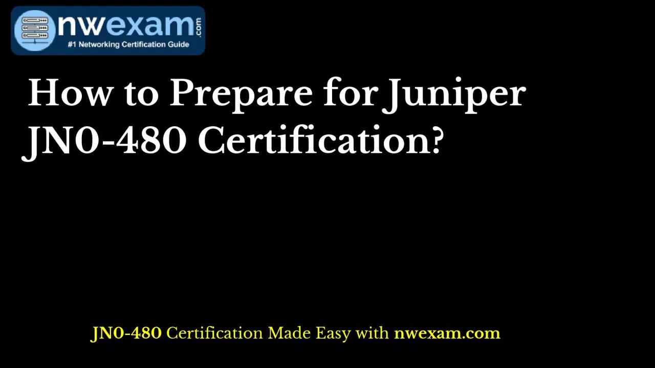 PDF-How to Prepare for Juniper JN0-480 Certification?