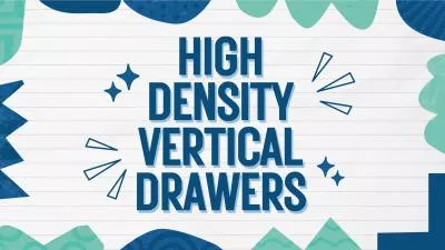 High density vertical drawers