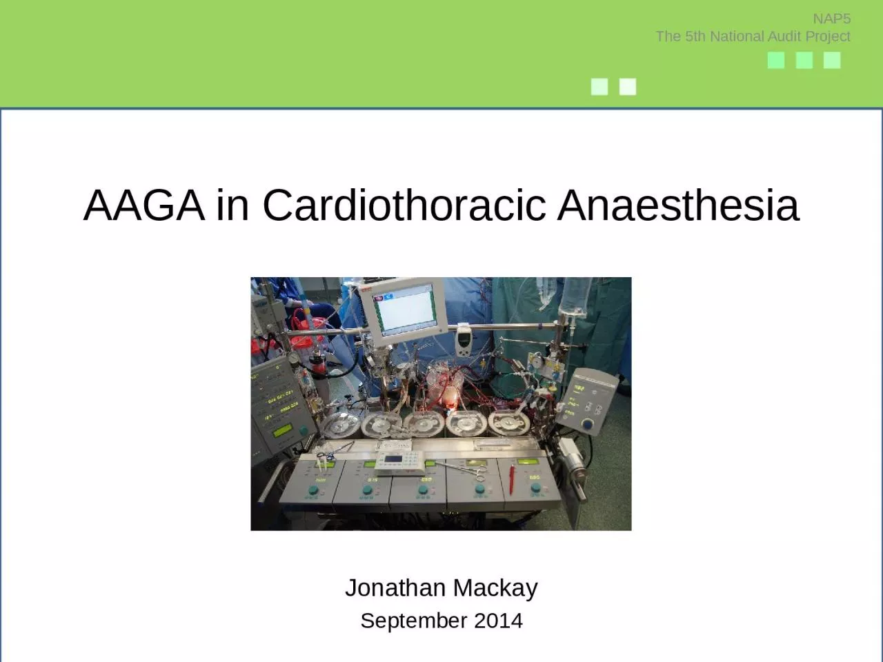 PPT-AAGA in Cardiothoracic Anaesthesia