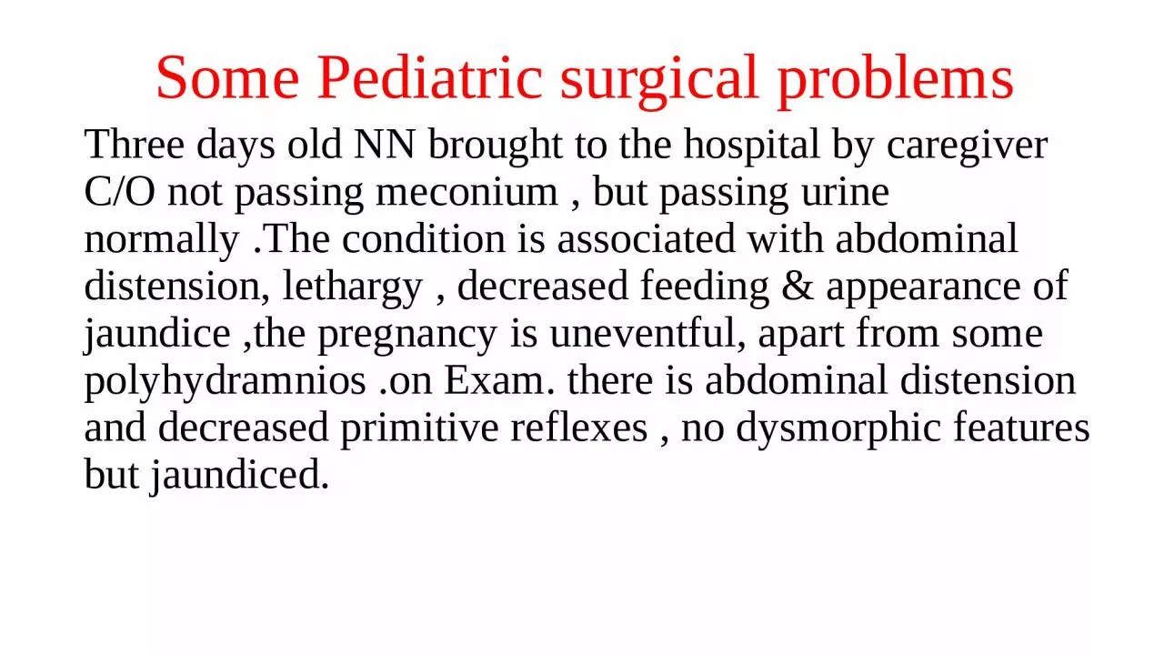 Some Pediatric surgical problems