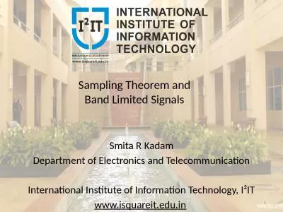 Sampling Theorem  and Band Limited Signals