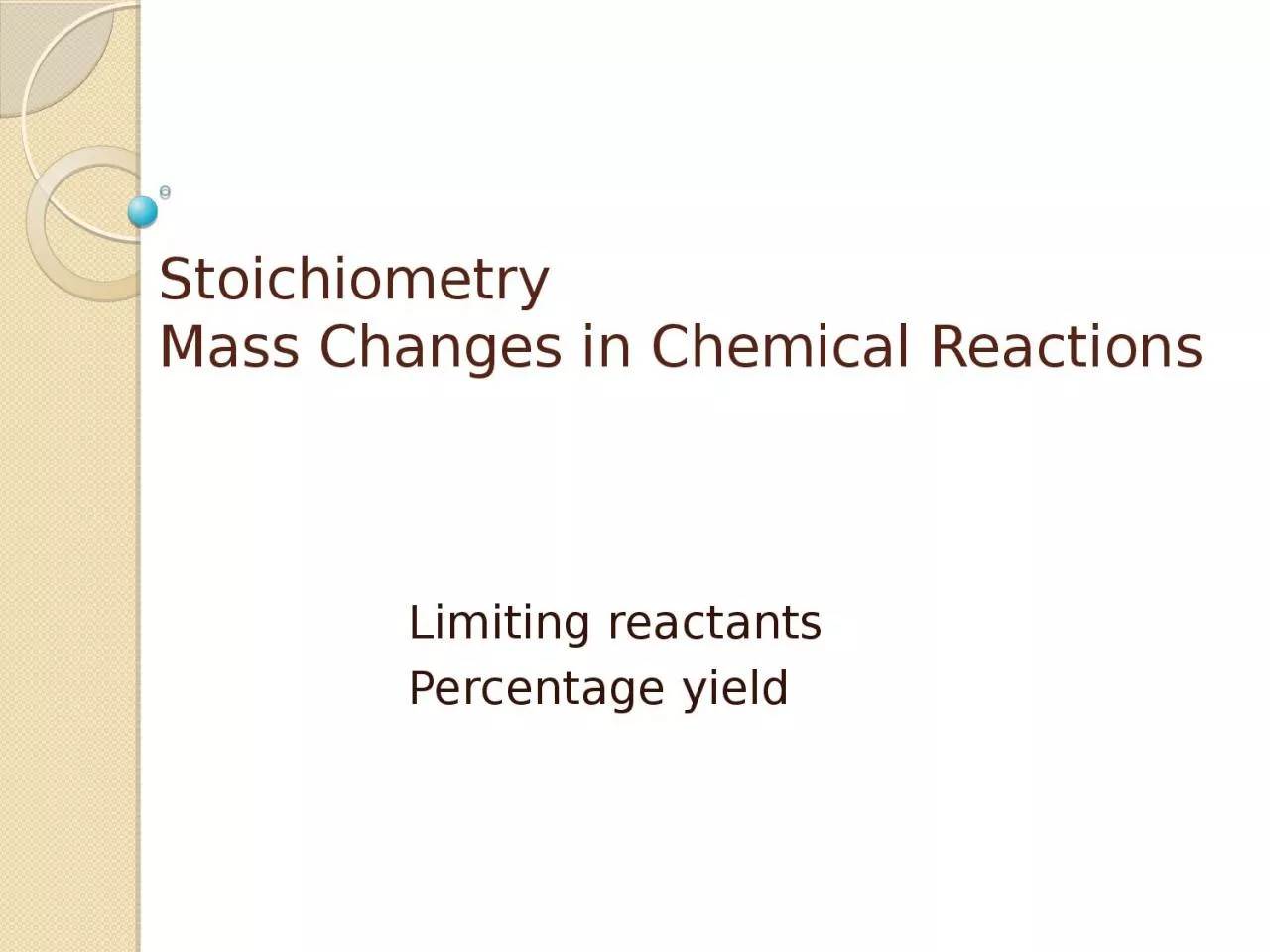 Stoichiometry Mass Changes in Chemical Reactions