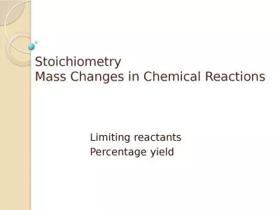 Stoichiometry Mass Changes in Chemical Reactions