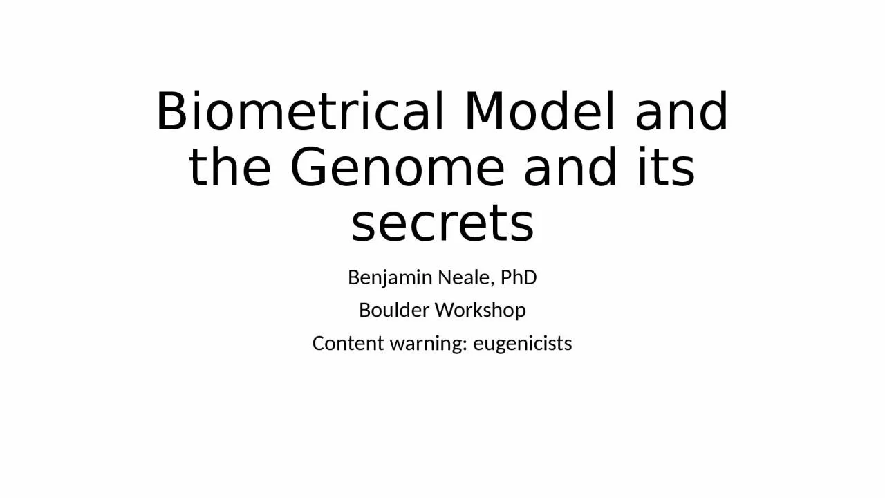 PPT-Biometrical Model and the Genome and its secrets