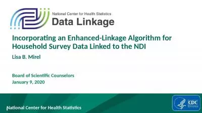 Incorporating an Enhanced-Linkage Algorithm for Household Survey Data Linked to the NDI