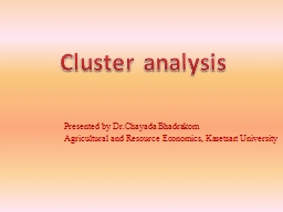 Cluster analysis  Presented by