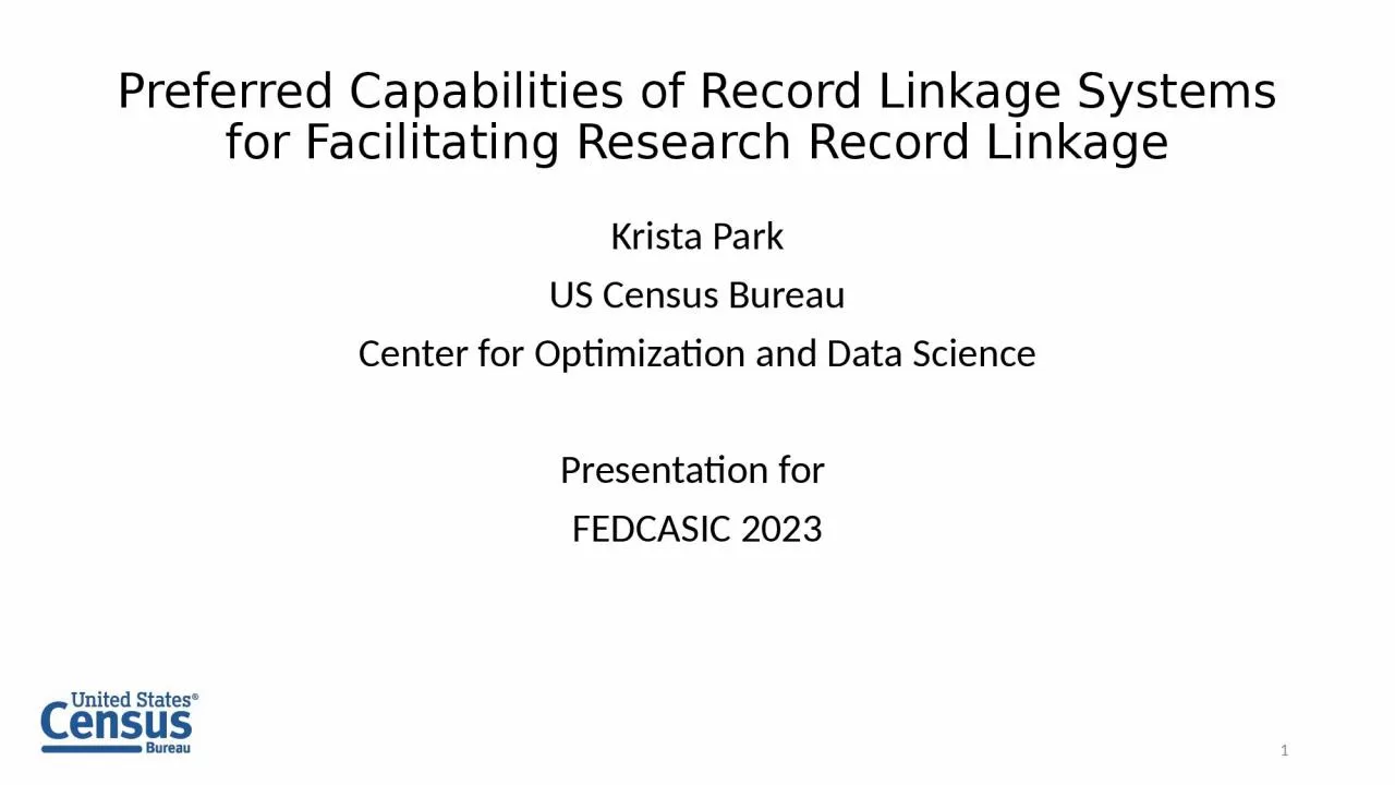 Preferred Capabilities of Record Linkage Systems for Facilitating Research Record Linkage