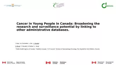 Cancer in Young People in Canada: Broadening the research and surveillance potential by