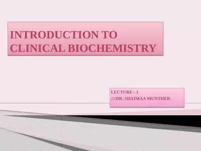 Introduction to Clinical biochemistry