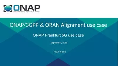 ONAP/3GPP & ORAN Alignment use case