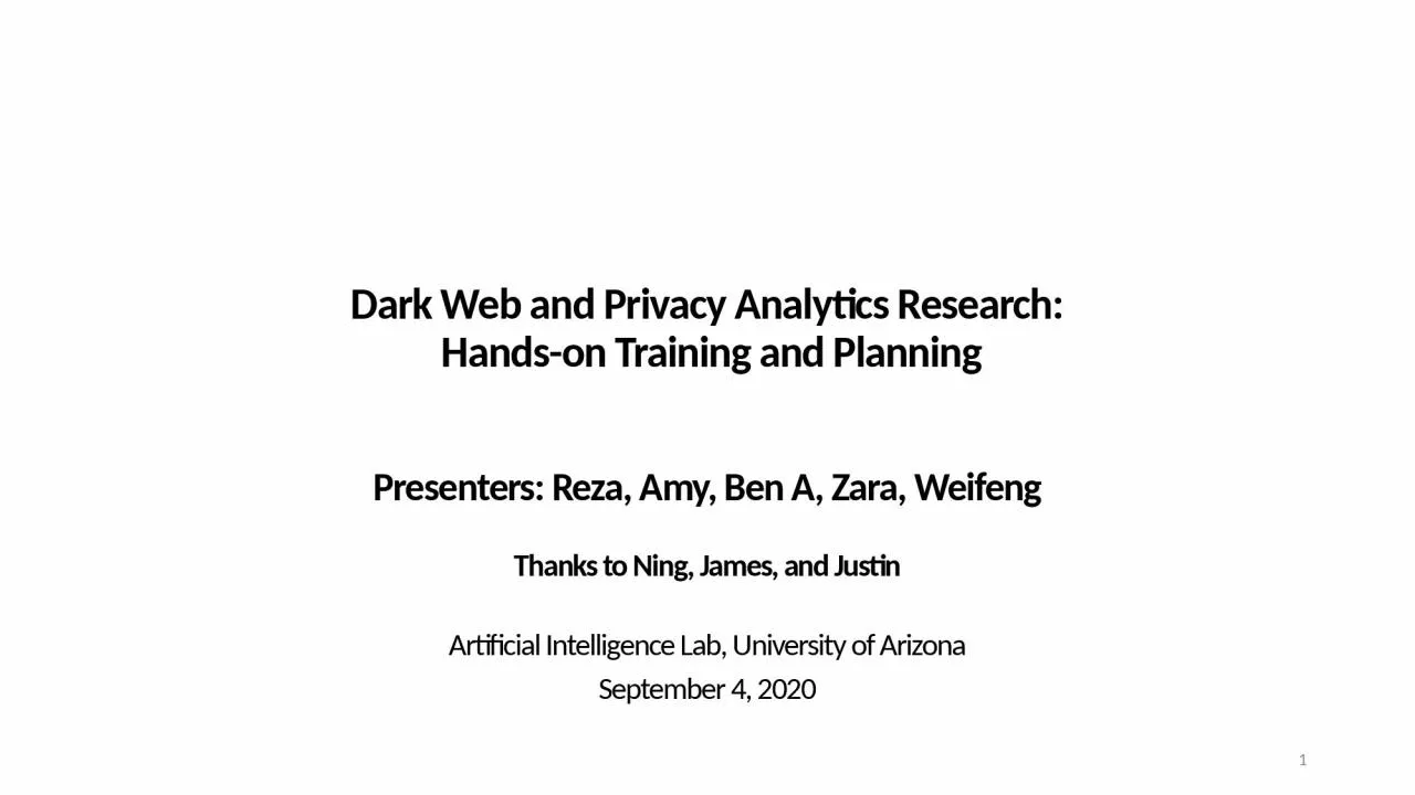 PPT-Dark Web and Privacy Analytics Research: