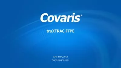 truXTRAC FFPE June 19th, 2018