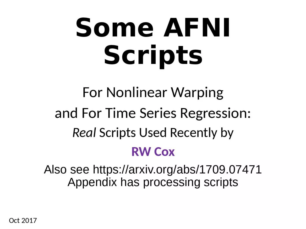 Some  AFNI  Scripts For Nonlinear Warping