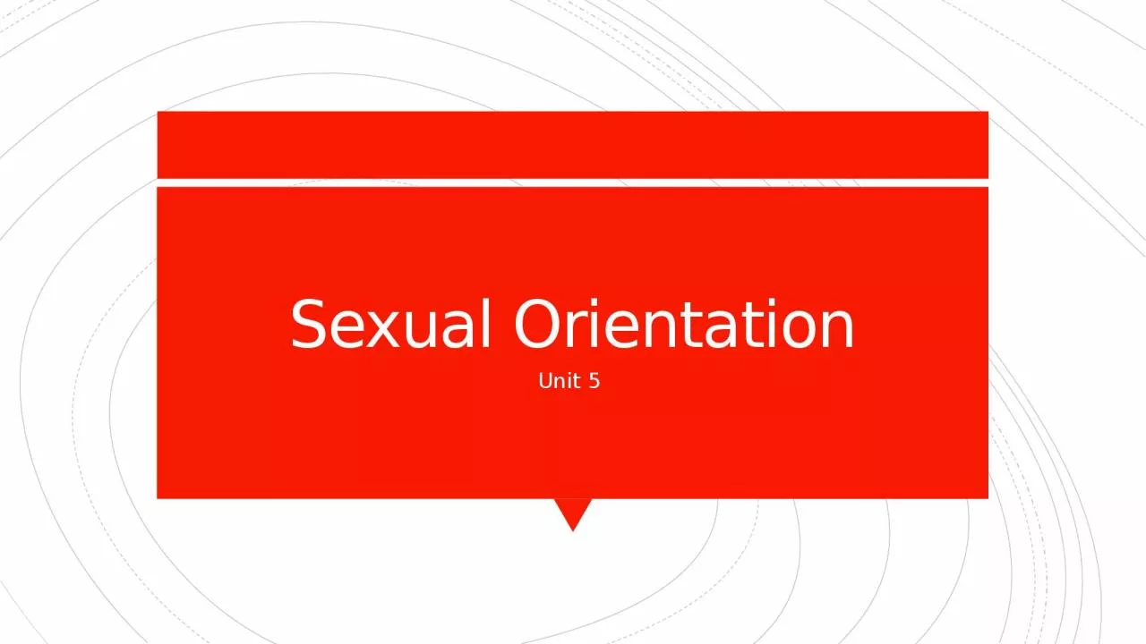 PPT-Sexual Orientation Unit 5