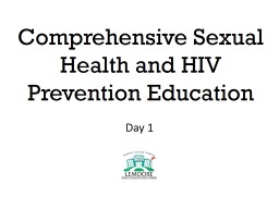 PPT-Comprehensive Sexual Health and HIV Prevention Education