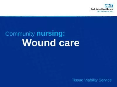 Community  nursing:        Wound care