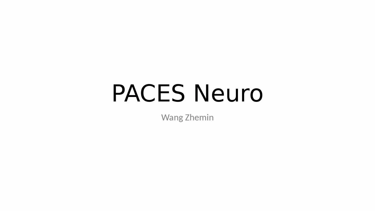 PPT-PACES Neuro Wang Zhemin