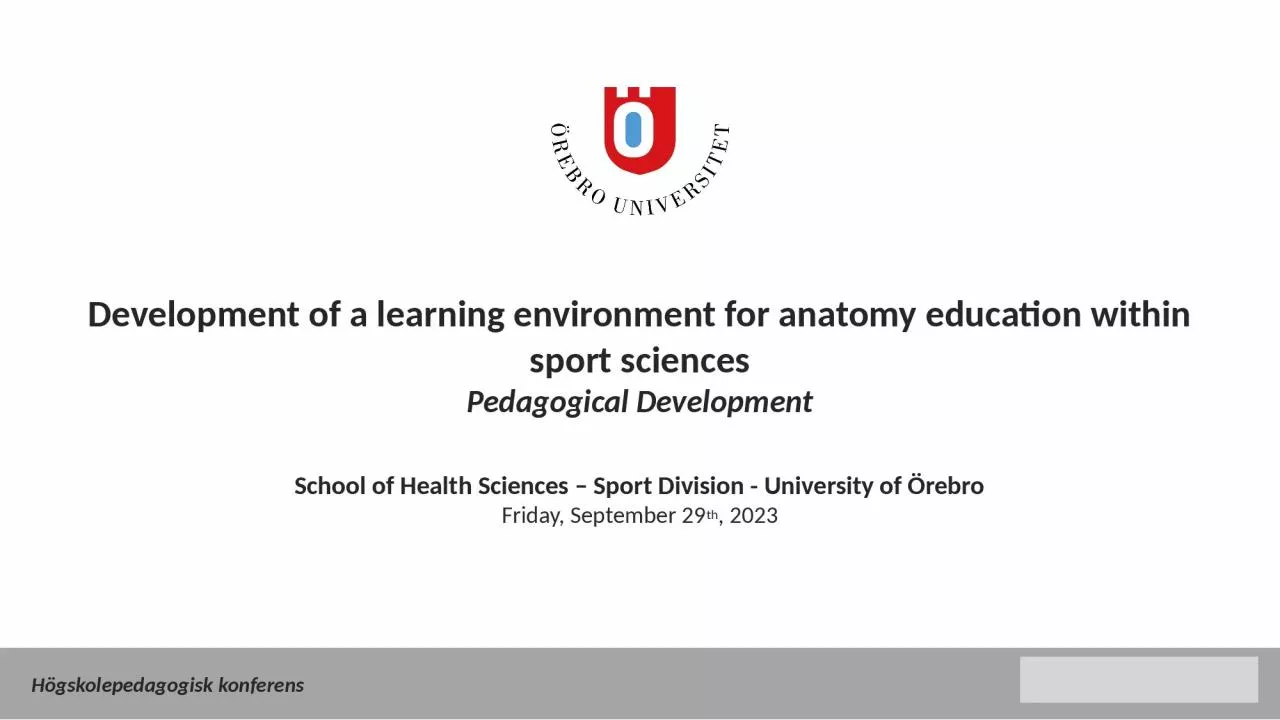 PPT-Development of a learning environment for anatomy education within sport sciences