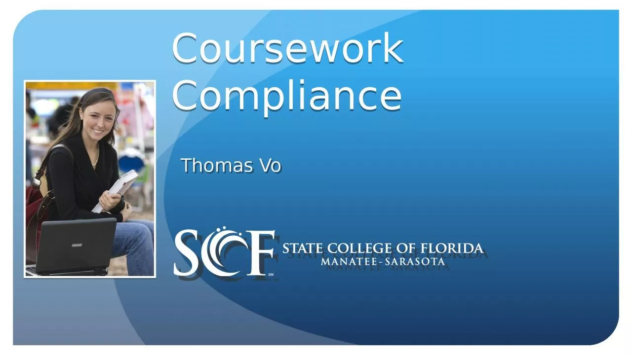 PPT-Thomas Vo Coursework Compliance