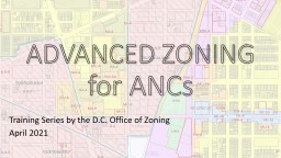 ADVANCED ZONING for ANCs