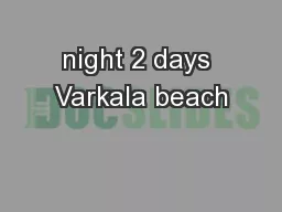 night 2 days Varkala beach