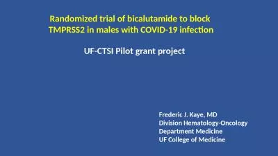 Frederic J. Kaye, MD Division Hematology-Oncology