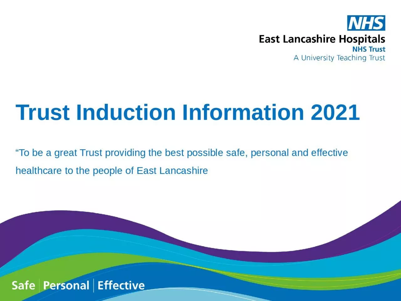 Trust Induction Information 2021