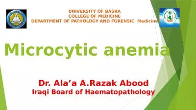 Microcytic anemia UNIVERSITY OF BASRA