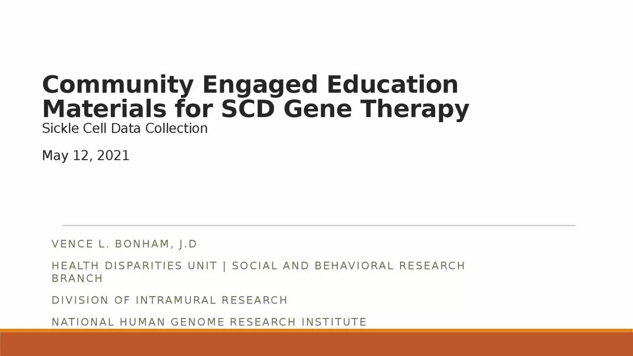 PPT-Community Engaged Education Materials for SCD Gene Therapy