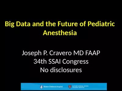 Big Data and the Future of Pediatric Anesthesia