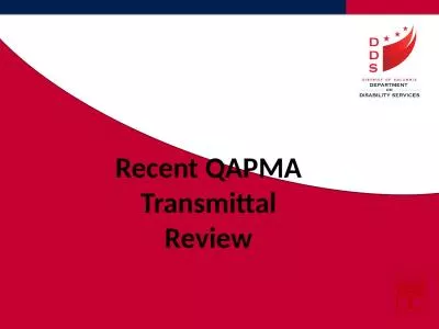 Recent QAPMA Transmittal Review