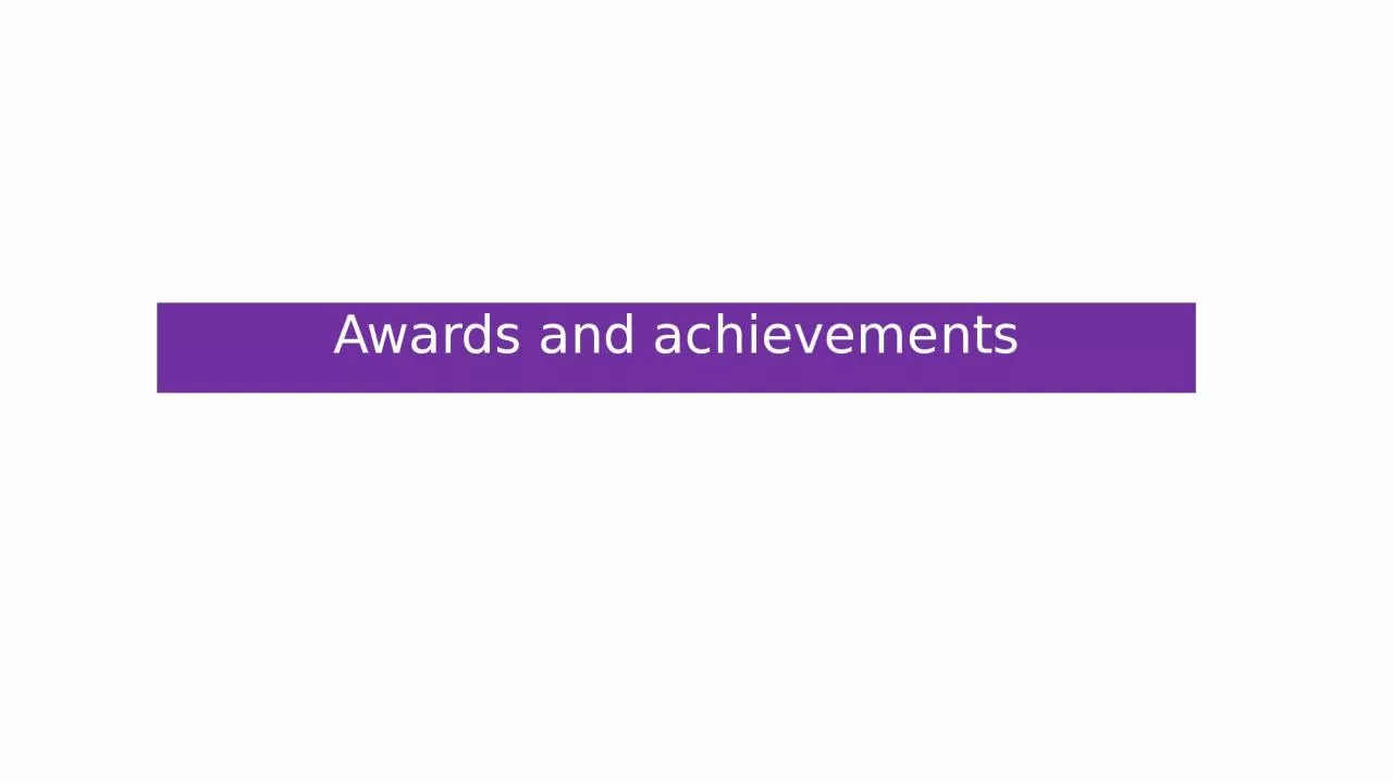 PPT-Awards and achievements  