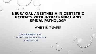 Neuraxial anesthesia in obstetric patients with intracranial and spinal pathology