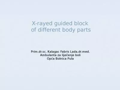 X-rayed guided block  of different body parts