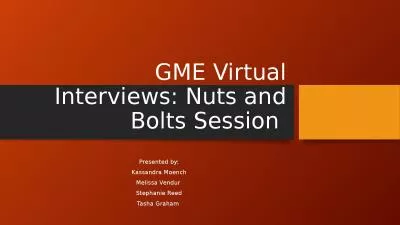 GME Virtual Interviews: Nuts and Bolts Session