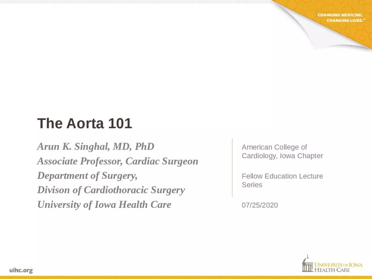The Aorta 101 American College of Cardiology, Iowa Chapter