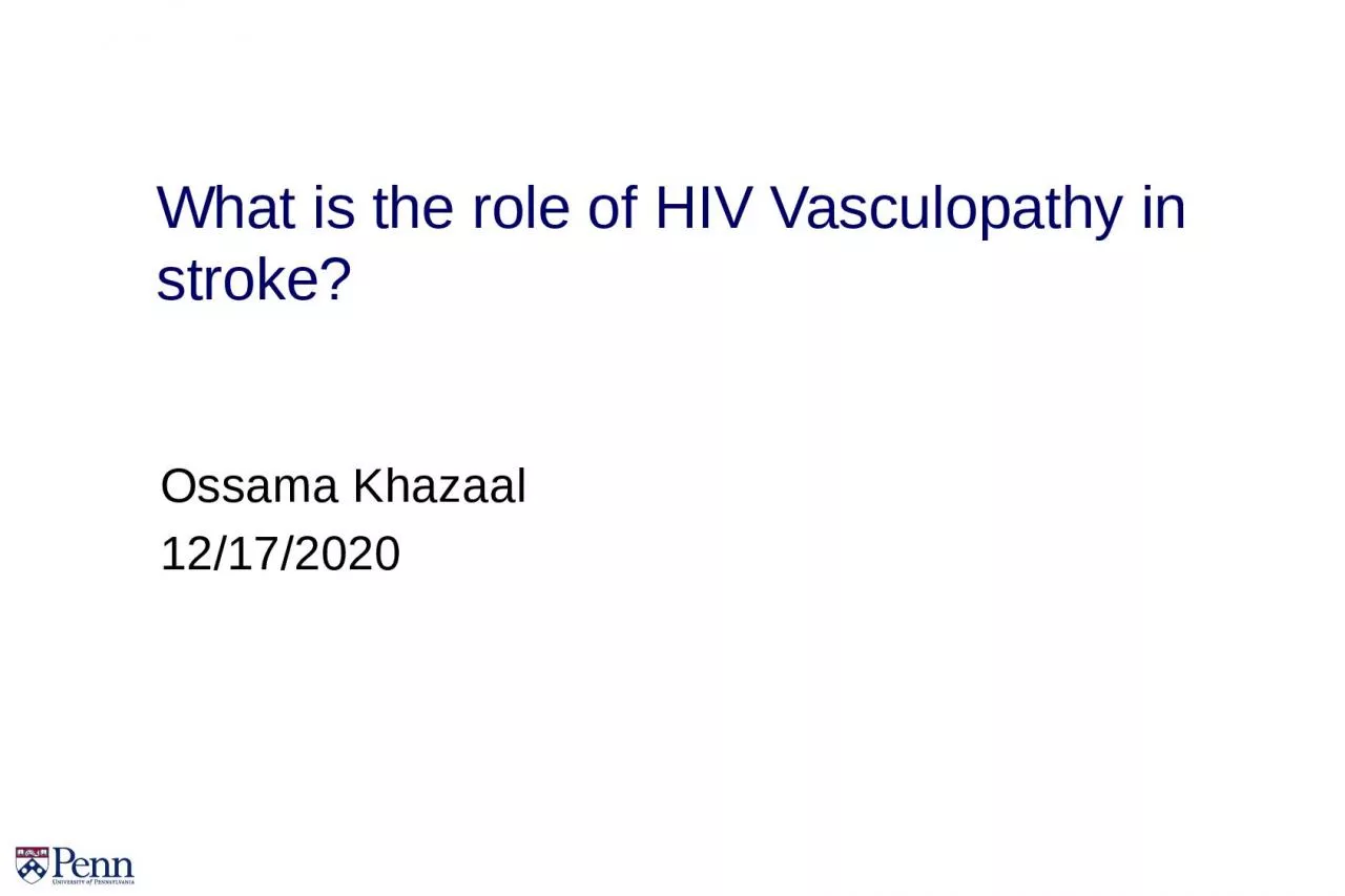 What is the role of HIV