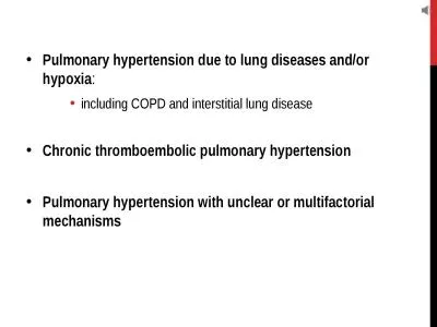 Pulmonary hypertension due to lung diseases and/or