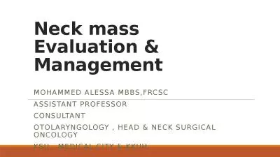 Neck  mass Evaluation & Management