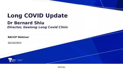 Long COVID Update    Dr Bernard Shiu