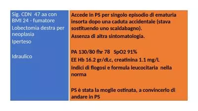 Sig. CDN  47 aa con  BMI 24 - fumatore