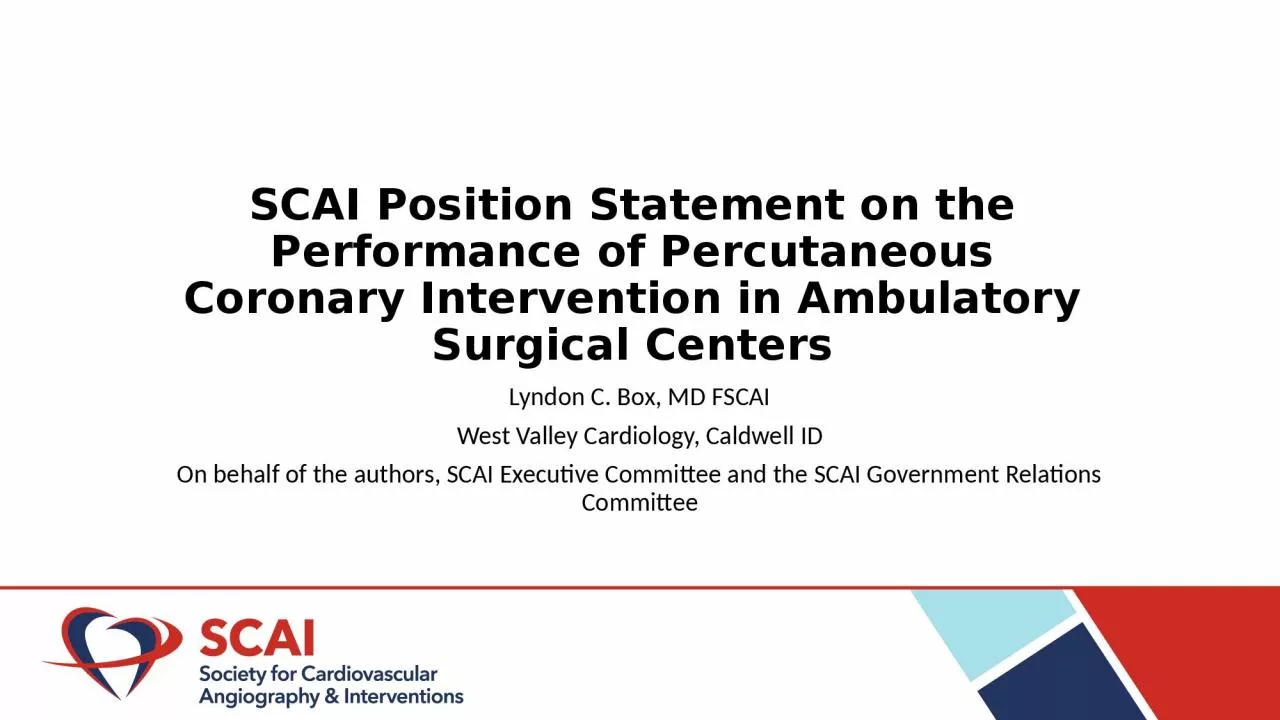 PPT-SCAI Position Statement on the Performance of Percutaneous Coronary Intervention in Ambulatory