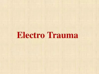 Electro  Trauma Definition